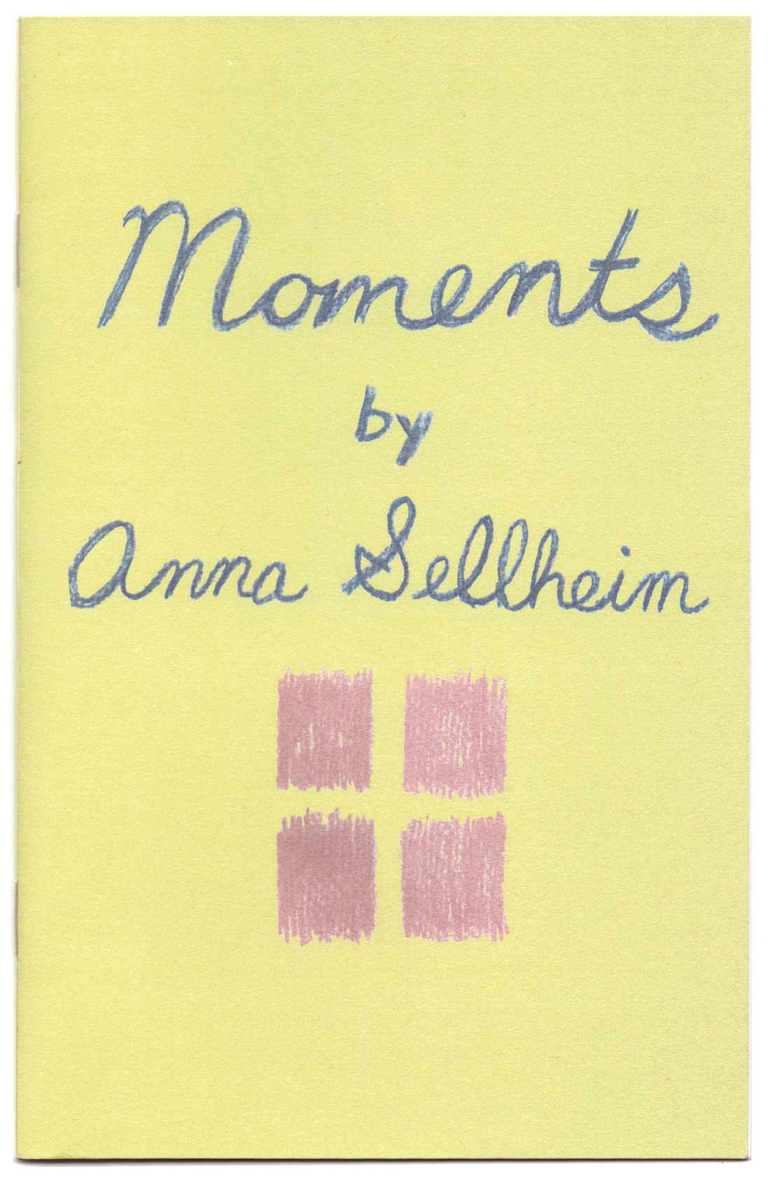 Moments— Anna Sellheim