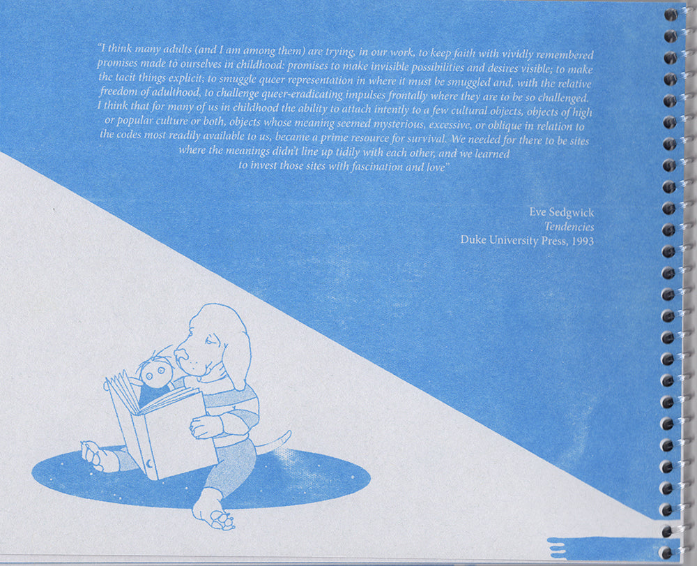 The back cover of the zine, risograph printed on gray paper with a clear coil binding. A field of blue runs diagonally across the upper right half of the page and a block quote of Eve Sedgwick is knocked out of it at the top. In the lower left corner is an illustration of a basset hound in human clothing reading a book with a sliver moon on the spine to a doll perched in his lap.