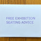 Free Exhibition Seating Advice