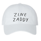 "Zine Zaddy" Dad Cap
